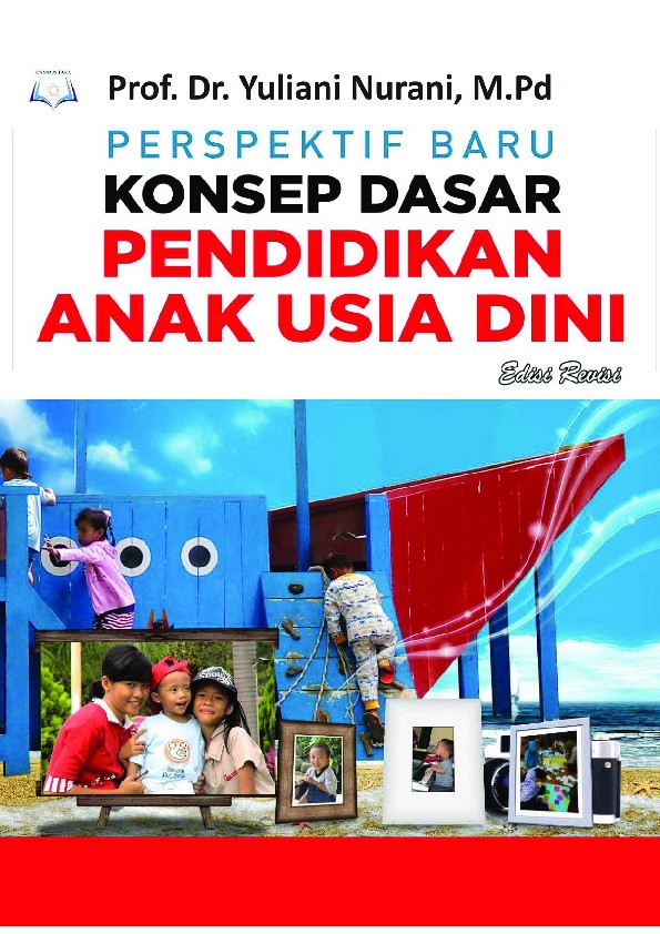 Perspektif Baru Konsep Dasar Pendidikan Anak Usia Dini Edisi Revisi